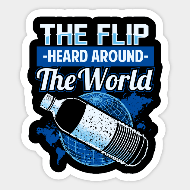 Water Bottle Flip Challenge School Trend Around World Shirt Sticker by jaybeebrands